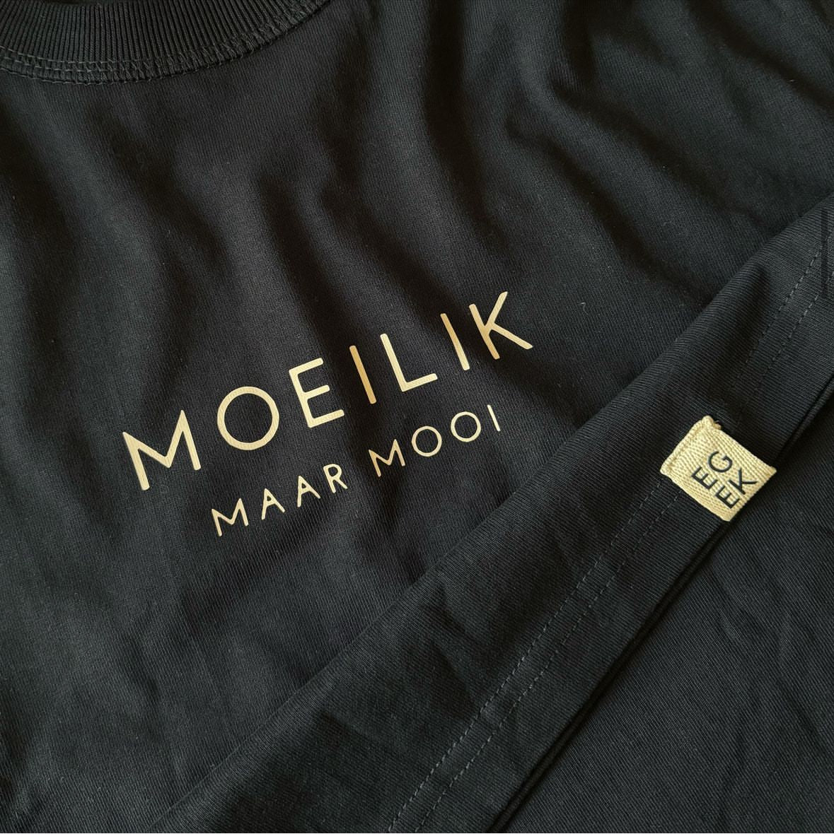 "Moeilik maar mooi" t-hemp