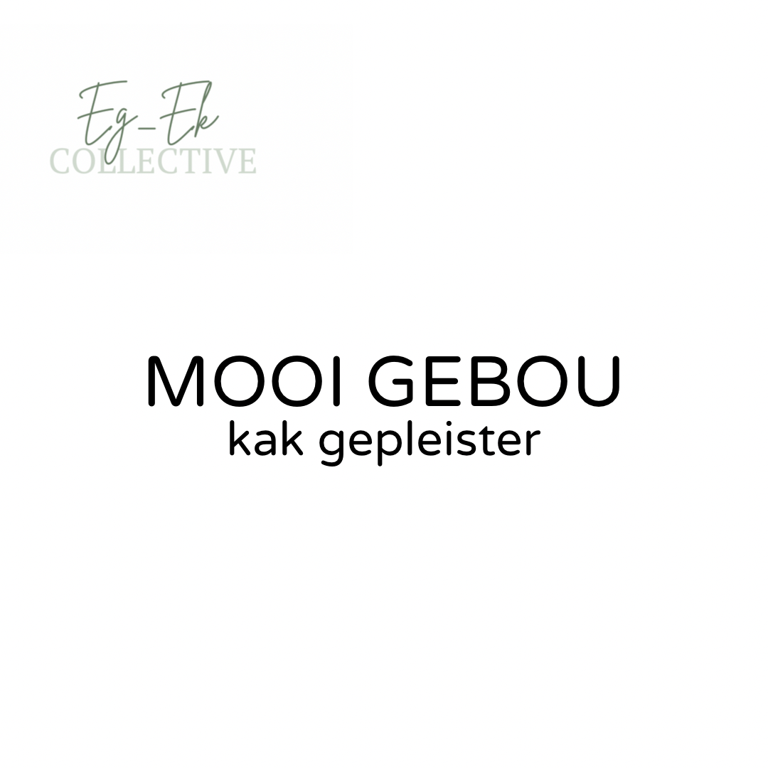"Mooi gebou, kak gepleister" t-hemp
