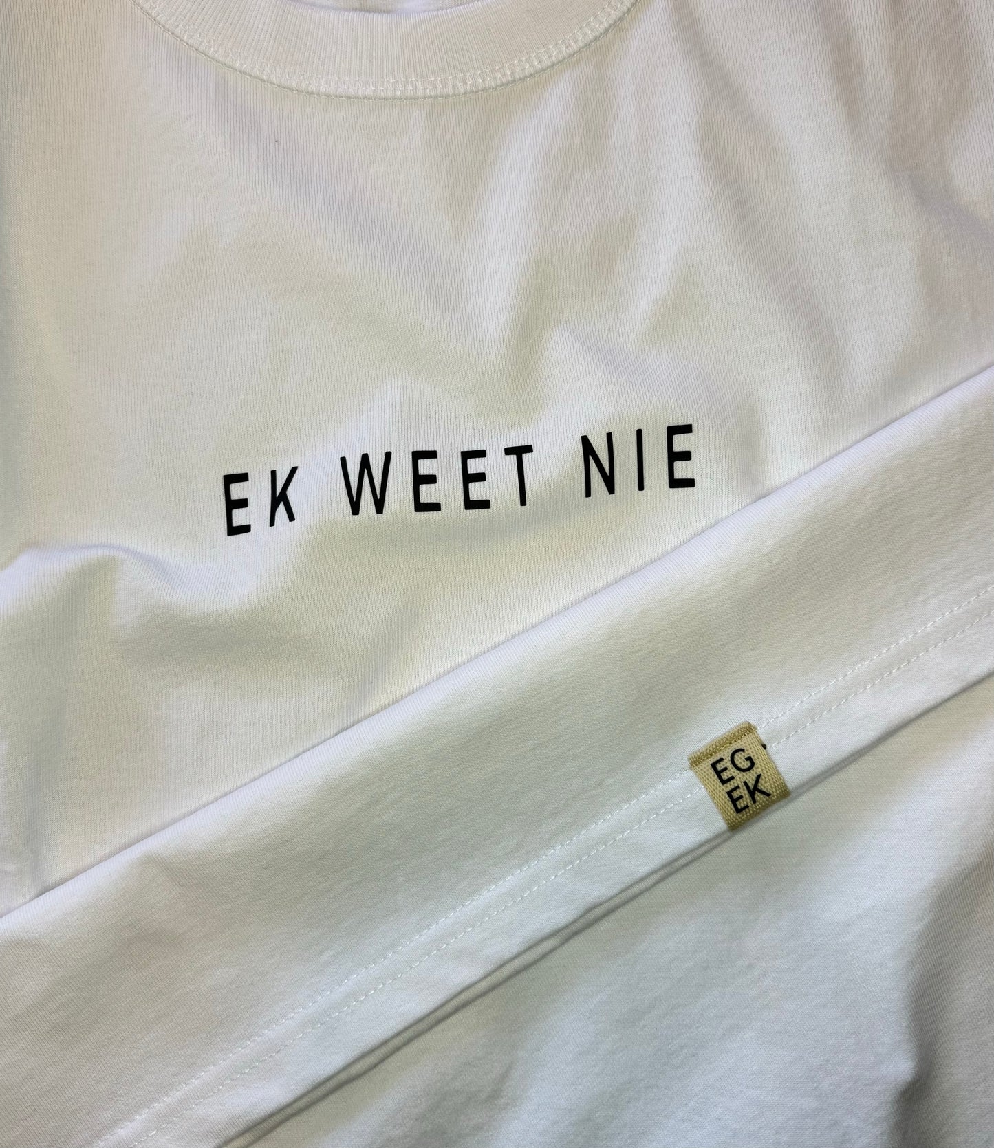 "Ek weet nie" t-hemp